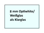 Weißglas 8mm Glas kaufen Berlin Potsdam
